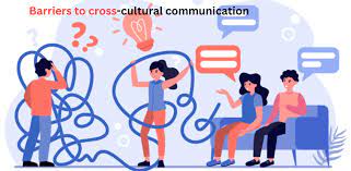 The Challenges of Cross-Cultural Communication